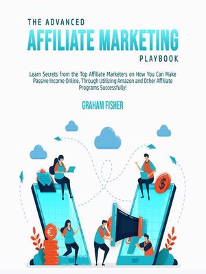 cover image of The Advanced Affiliate Marketing Playbook